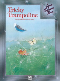 Cover image: Tricky Trampoline: Elementary Piano Solo 1st edition 9780739027813