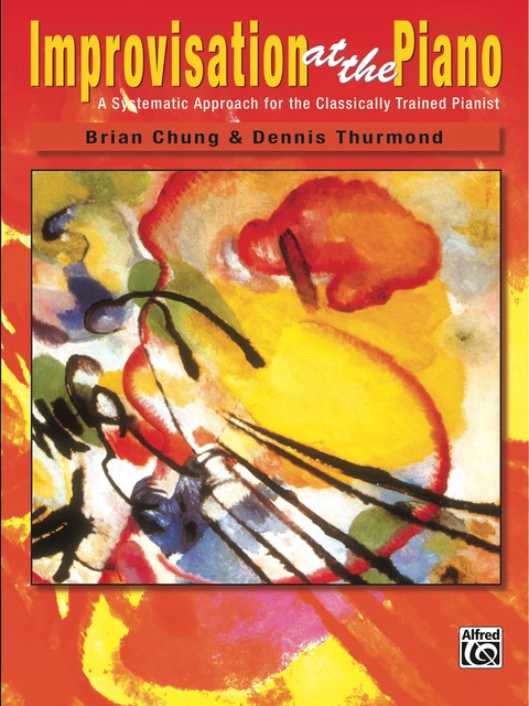 Cover image for book Improvisation at the Piano: A Systematic Approach for the Classically Trained Pianist