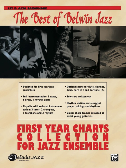 Cover image for book Best of Belwin Jazz: First Year Charts Collection for Jazz Ensemble - 1st E-flat Alto Saxophone
