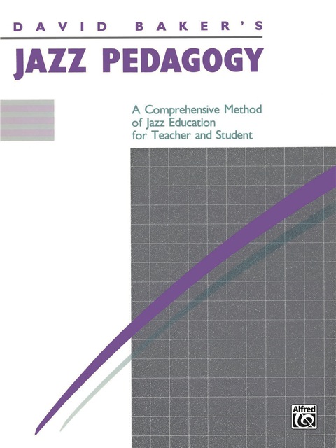 Cover image for book Jazz Pedagogy, for Teachers and Students: Revised 1989