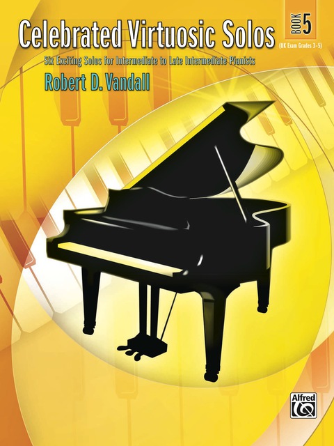 Cover image for book Celebrated Virtuosic Solos, Book 5: Six Exciting Solos for Intermediate to Late Intermediate Piano
