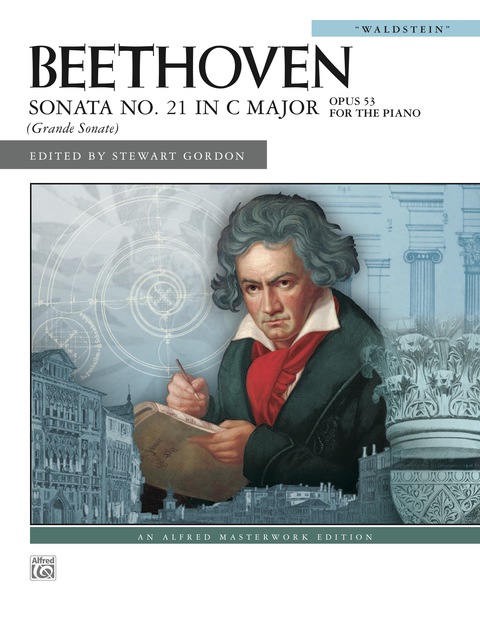 Cover image for book Sonata No. 21 in C Major, Op. 53, "Waldstein": For Solo Piano
