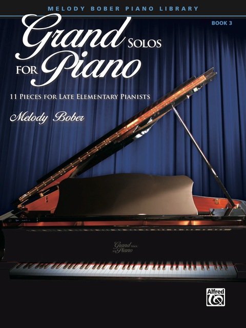 Cover image for book Grand Solos for Piano, Book 3: 11 Pieces for Late Elementary Pianists