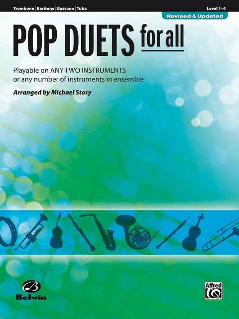 Cover image for book Pop Duets for All (Revised and Updated): Playable on Any Two Instruments or Any Number of Instruments in Ensemble for Trombone, Baritone B.C., Bassoon and Tuba