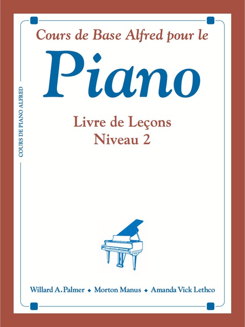 Cover image for book Alfred's Basic Piano Course: French Edition Lesson Book 2