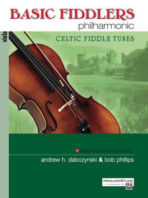 Cover image for book Basic Fiddlers Philharmonic - Viola: Celtic Fiddle Tunes