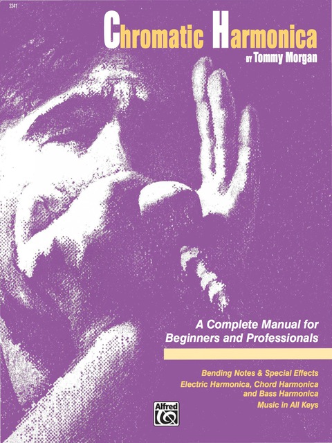 Cover image for book Chromatic Harmonica: A Complete Harmonica Instruction Manual for Beginners and Professionals