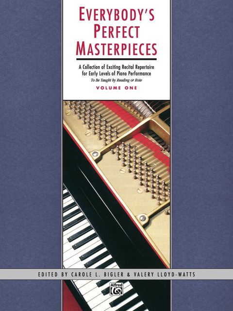 Cover image for book Everybody's Perfect Masterpieces, Volume 1: Early Elementary to Early Intermediate Piano Solos