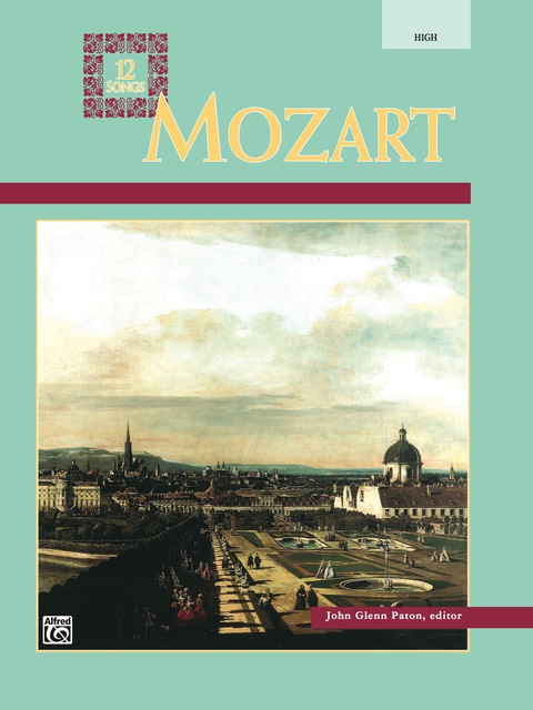 Cover image for book Mozart - 12 Songs: Vocal Collection for High Voice