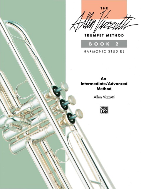 Cover image for book The Allen Vizzutti Trumpet Method - Book 2, Harmonic Studies