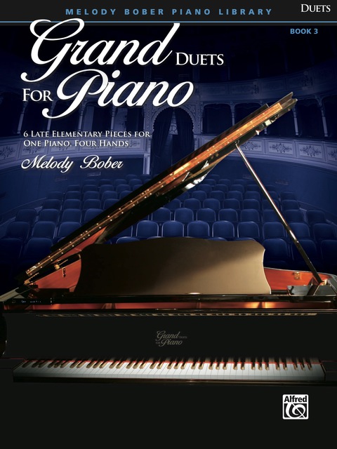 Cover image for book Grand Duets for Piano, Book 3: 6 Late Elementary Pieces for One Piano, Four Hands
