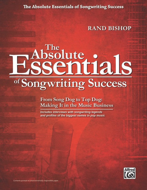 Cover image for book The Absolute Essentials of Songwriting Success