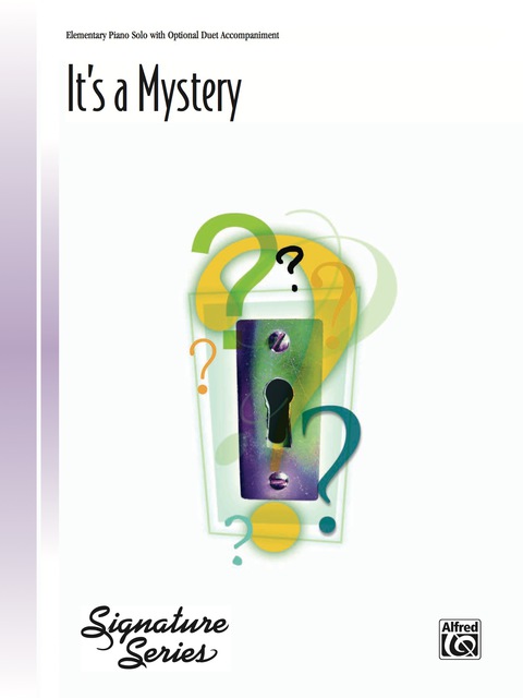 Cover image for book It's a Mystery: For Elementary Piano Solo