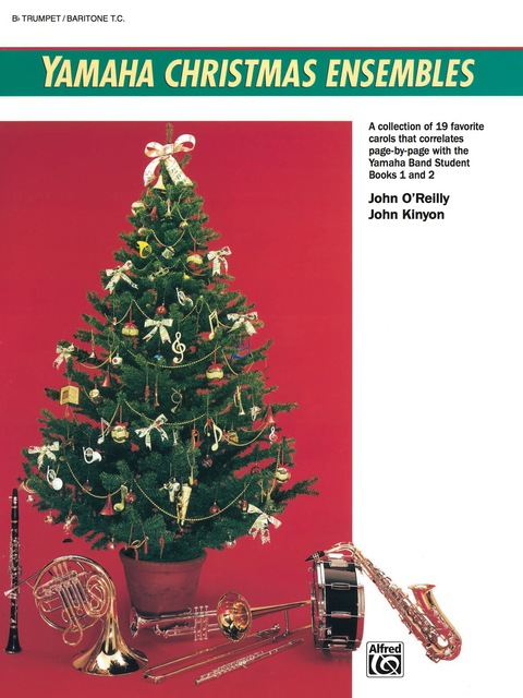 Cover image for book Yamaha Christmas Ensembles (Trumpet / Baritone T.C.): Christmas Sheet Music