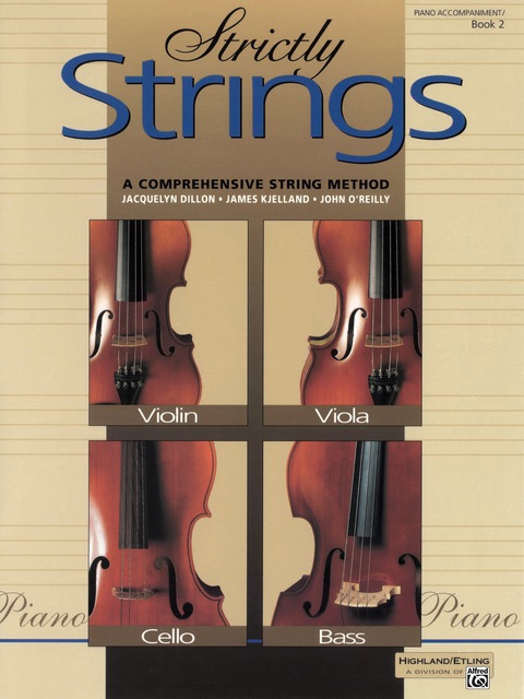 Cover image for book Strictly Strings - Piano Accompaniment, Book 2: A Comprehensive String Method