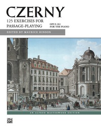Cover image: 125 Exercises for Passage Playing, Op. 261: Intermediate to Advanced Piano Exercises 1st edition 9780739024393