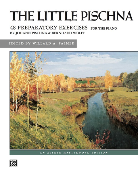 Cover image for book The Little Pischna: For Intermediate to Early Advanced Piano