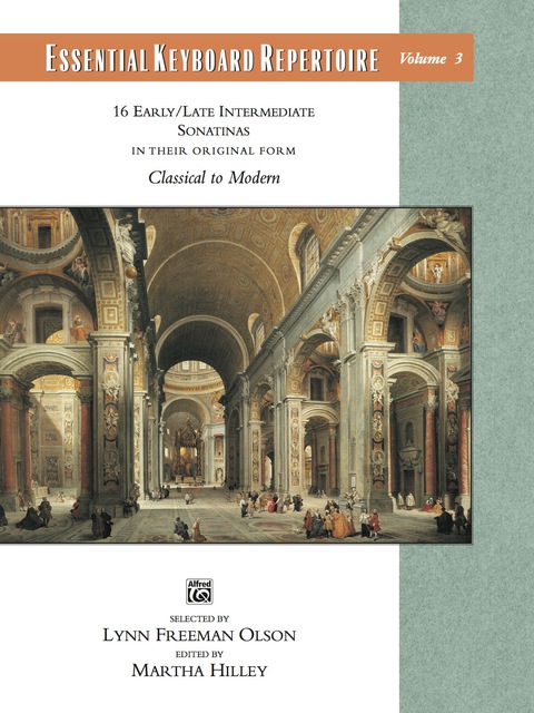 Cover image for book Essential Keyboard Repertoire, Volume 3: 16 Early to Late Intermediate Piano Sonatinas in Their Original Form - Classical to Modern