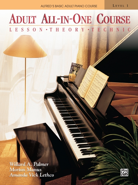 Cover image for book Alfred's Basic Adult All-in-One Course, Book 1: Learn How to Play Piano with Lesson, Theory and Technic