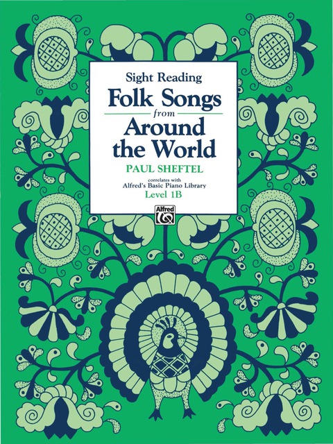 Cover image for book Alfred's Basic Piano Library - Folk Song Book 1B: Learn How to Play with This Esteemed Piano Method