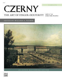 Cover image: The Art of Finger Dexterity, Op. 740 (Complete): Intermediate to Advanced Piano Collection 1st edition 9780739063743
