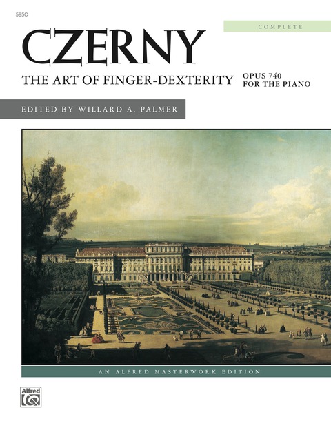 Cover image for book The Art of Finger Dexterity, Op. 740 (Complete): Intermediate to Advanced Piano Collection