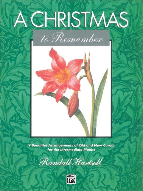 Cover image for book A Christmas to Remember: For Intermediate Piano