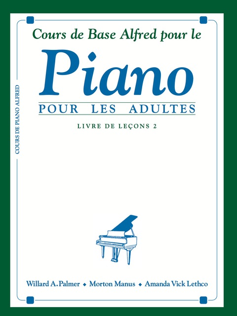 Cover image for book Alfred's Basic Adult Piano Course: French Edition Lesson Book 2