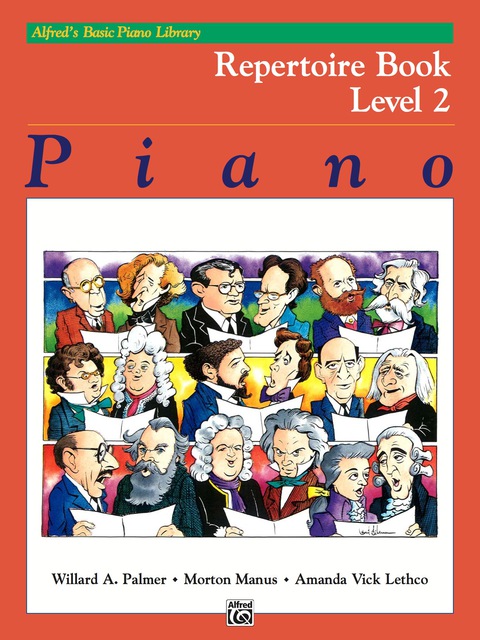 Cover image for book Alfred's Basic Piano Library, Repertoire Book 2: Learn How to Play Piano with this Esteemed Method