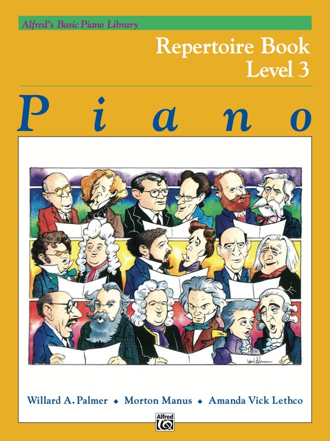 Cover image for book Alfred's Basic Piano Library - Repertoire Book 3: Learn How to Play with This Esteemed Piano Method