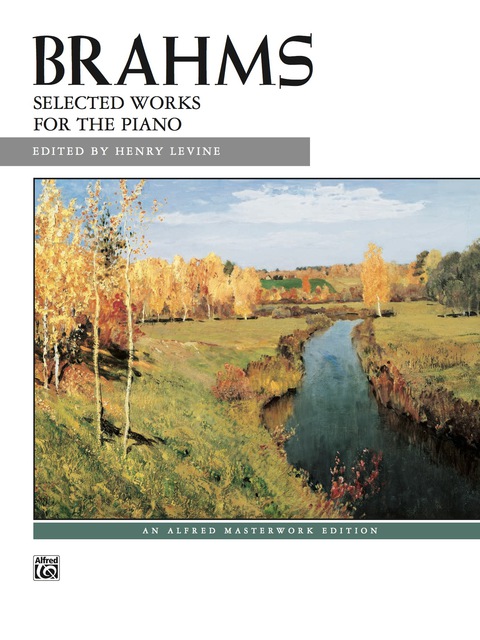 Cover image for book Brahms Selected Works: For Late Intermediate to Advanced Piano