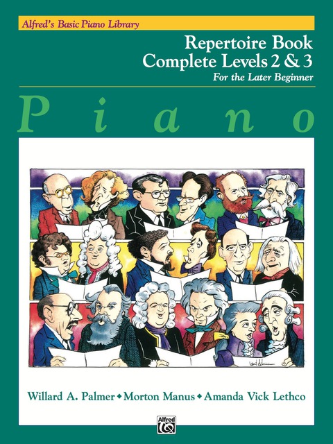 Cover image for book Alfred's Basic Piano Course: Repertoire Book Complete 2 & 3