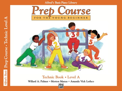 Cover image for book Alfred's Basic Piano Prep Course - Technic Book A
