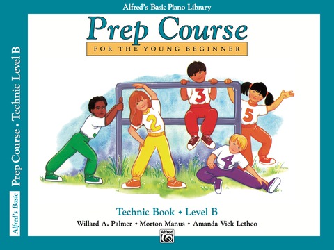 Cover image for book Alfred's Basic Piano Prep Course - Technic Book B