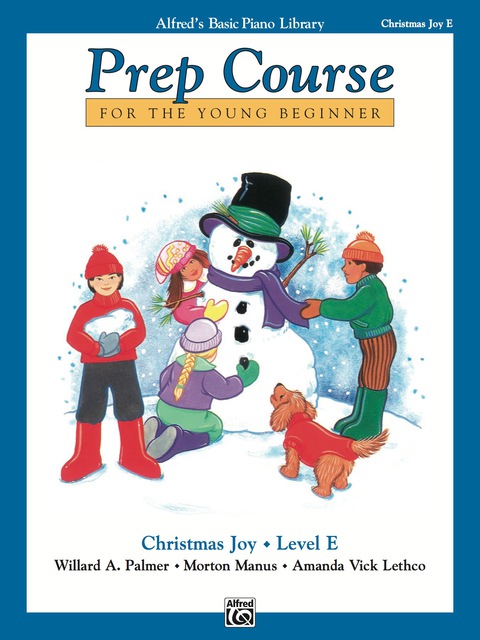 Cover image for book Alfred's Basic Piano Prep Course: Christmas Joy! Book E
