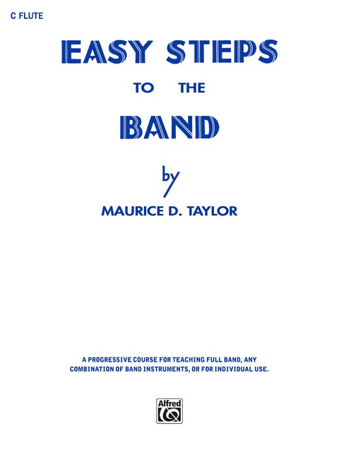 Cover image for book Easy Steps to the Band: For C Flute