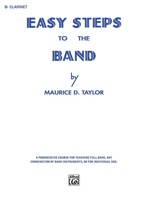 Cover image for book Easy Steps to the Band: For B-flat Clarinet