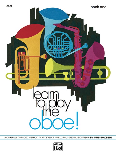 Cover image for book Learn to Play Oboe! Book 1