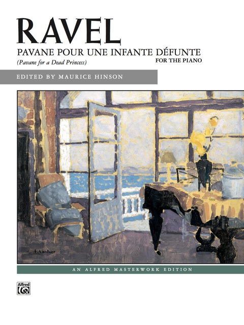 Cover image for book Pavane pour une infante défunte: Alfred Masterwork Edition - Piano Solo Sheet Music
