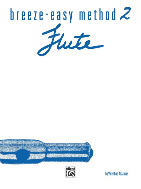 Cover image for book Breeze-Easy Method for Flute, Book 2