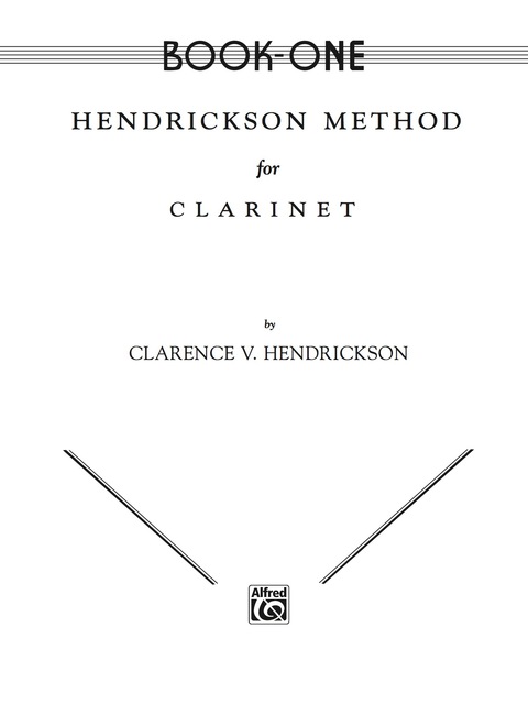 Cover image for book Hendrickson Method for Clarinet, Book One