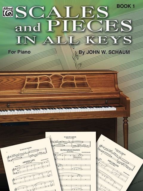 Cover image for book Scales and Pieces in All Keys, Book 1: Elementary Piano