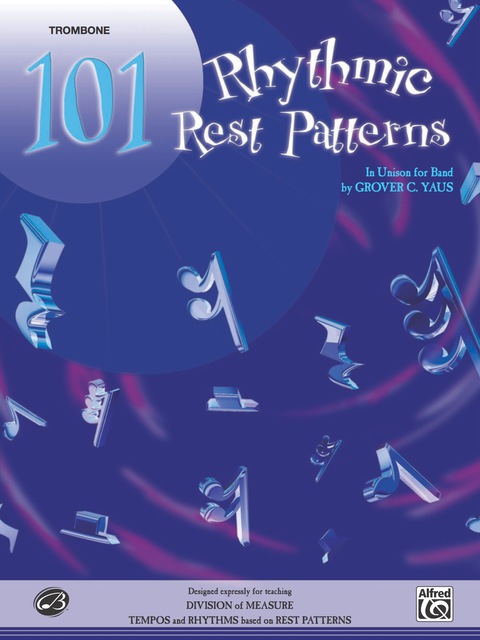 Cover image for book 101 Rhythmic Rest Patterns for Trombone