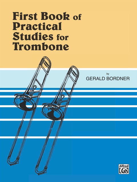 Cover image for book Practical Studies for Trombone, Book 1