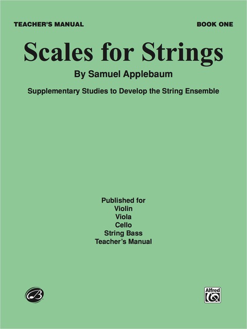 Cover image for book Scales for Strings - Teacher's Manual, Book I: Supplementary Studies to Develop the String Ensemble