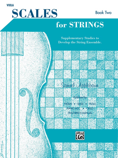 Cover image for book Scales for Strings - Viola, Book II: Supplementary Studies to Develop the String Ensemble