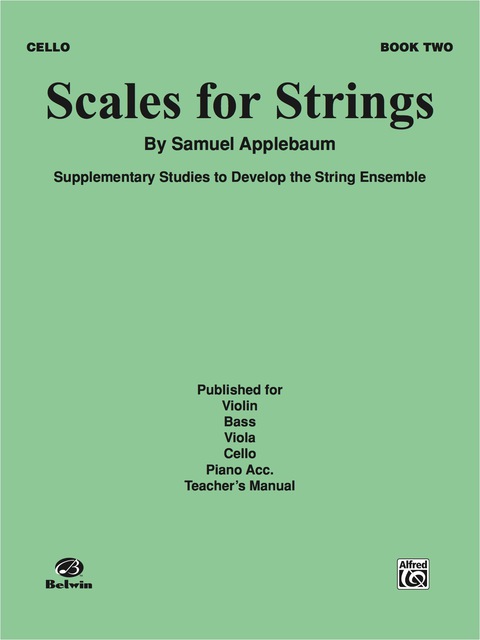 Cover image for book Scales for Strings - Cello, Book II: Supplementary Studies to Develop the String Ensemble