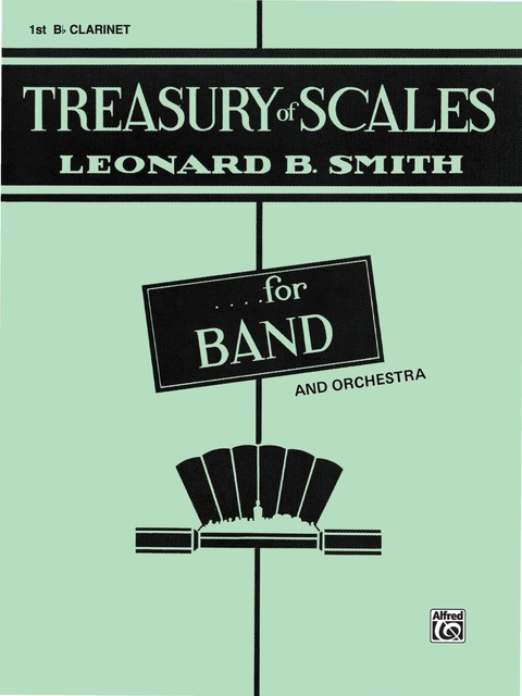Cover image for book Treasury of Scales for Band and Orchestra: 1st B-flat Clarinet Part