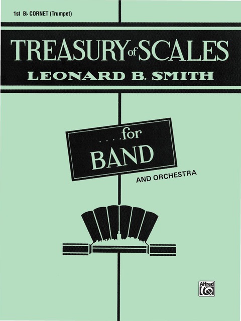 Cover image for book Treasury of Scales for Band and Orchestra: 1st B-flat Cornet (Trumpet) Part
