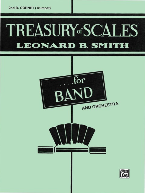 Cover image for book Treasury of Scales for Band and Orchestra: 2nd B-flat Cornet (Trumpet) Part